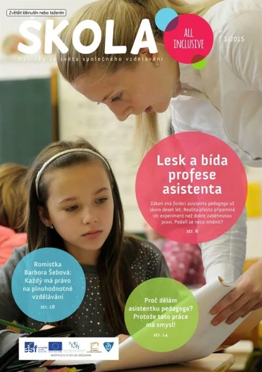 Škola all inclusive 01/2015 se věnuje problematice asistentů pedagoga
