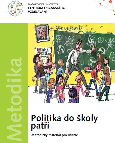 Politika do školy patří – metodický materiál pro učitele