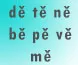 Slova se skupinami dě, tě, ně, bě, pě, vě, mě