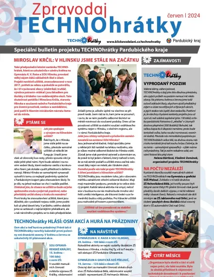 Červnový Zpravodaj TECHNOhrátek píše o&nbsp;rozvoji odborného školství v&nbsp;Hlinsku a&nbsp;představuje vynálezce ze Sázavy