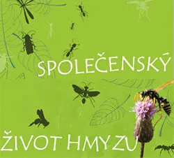 Výukový program „Společenský život hmyzu“