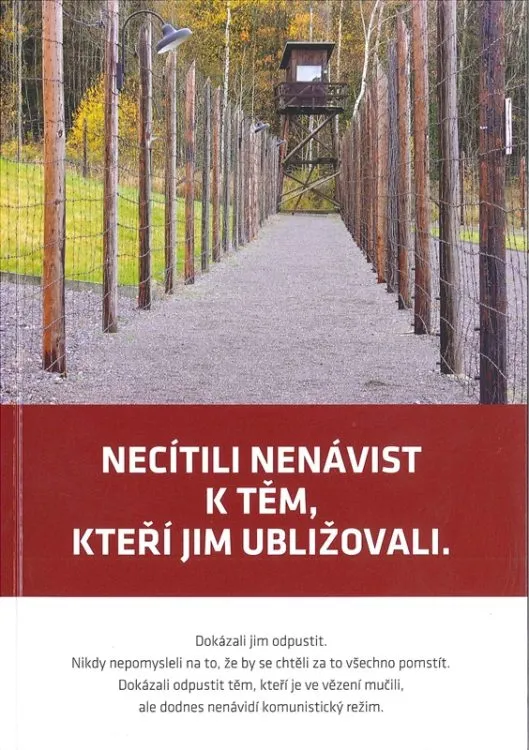 Necítili nenávist k&nbsp;těm, kteří jim ubližovali